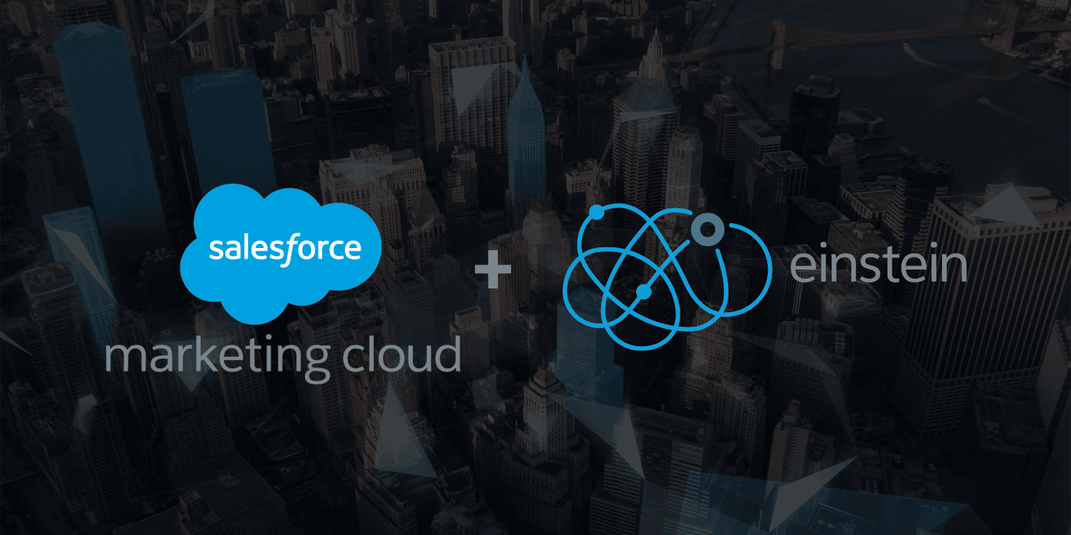 Salesforce Marketing Cloud and Einstein Capabilities